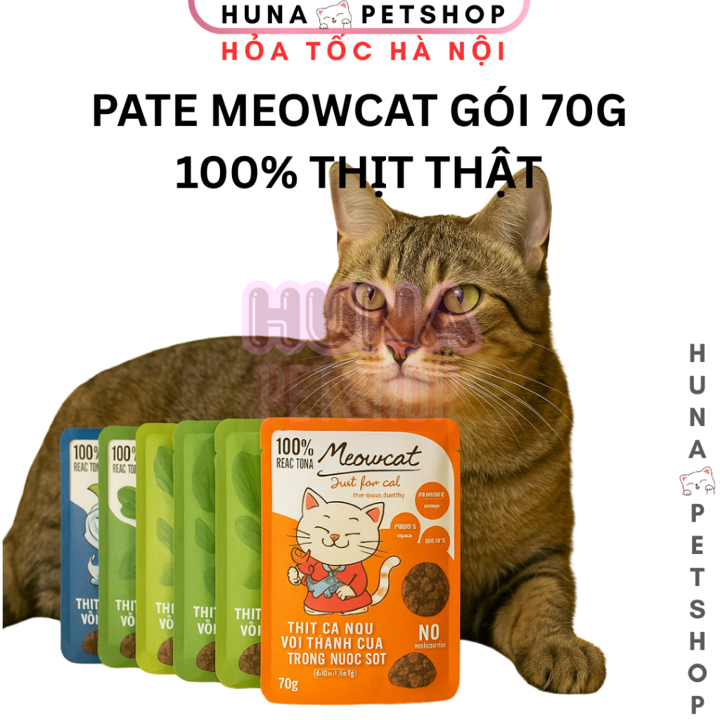 Hộp 12 gói Pate Cho Mèo Meowcat 70g – Vị Cá Ngừ Dinh Dưỡng Bổ Sung Taurine Omega 3 - Huna