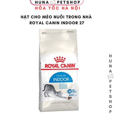 Thức ăn khô hạt cho mèo Royal Canin Indoor 27 - Huna
