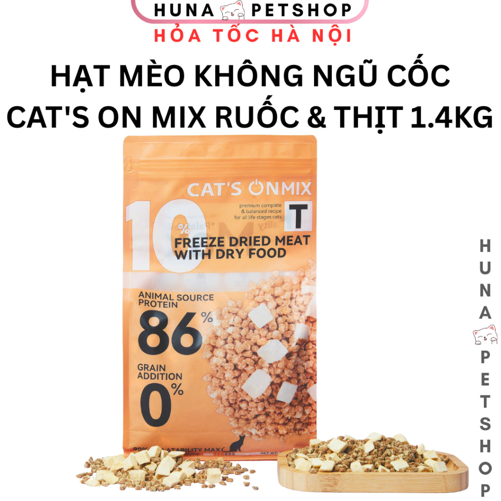 Thức Ăn Hạt Cho Mèo Cat’s On Mix R, CATSON T – Không Ngũ Cốc, Trộn Ruốc, Thịt Sấy – Huna