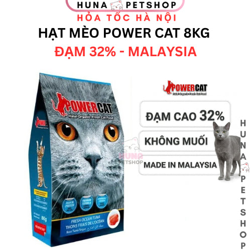 Bao 8kg Hạt mèo Power Cat - Thức ăn Mèo chuẩn GMP, Halal giúp bổ sung Omega 3 & 6, xuất xứ Malaysia